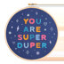 Hawthorn Handmade You Are Super Duper Embroidery Kit